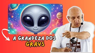 A Grandeza dos EXTRATERRESTRES GRAYS [upl. by Ativak579]