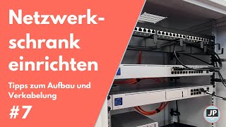 Netzwerkschrank einrichten und verkabeln  Netzwerk für Haus und Büro [upl. by Sculley305]