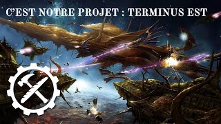 Cest Notre Projet 08  Terminus Est [upl. by Deeas]