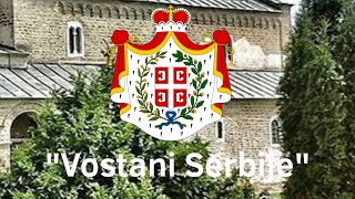 “Vostani Serbije”  National Anthem of Principality of Serbia 1815  1882 [upl. by Annette469]