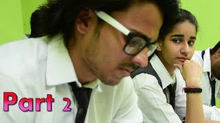 First Love In School  Episode 1 Part 2  A School Cute Love Story  FT Ritik Kumar  2018 [upl. by Xuerd]