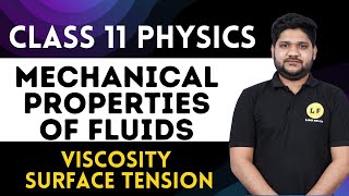 Class 11th Physics  Mechanical Properties of Fluids  Viscosity Surface Tension  CBSE Exam 2023 [upl. by Nacul]