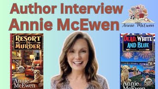 COZY MYSTERY Author Interview Annie McEwen authorinterview cozymystery mysterybooks cozies [upl. by Aitekram]