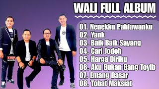 NENEKKU PAHLAWANKU YANK BAIK BAIK SAYANG  WALI FULL ALBUM LAGU VIRAL TIK TOK [upl. by Granlund]