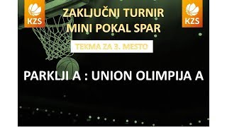 Mini pokal Spar  Parklji A  Union Olimpija A  za 3 mesto  Sezona 201617 [upl. by Rimaj658]