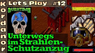 Lets Play Burntime 1993  Unterwegs im Strahlenschutzanzug 12 Schwer IIIDE by Kordanor [upl. by Alecia]