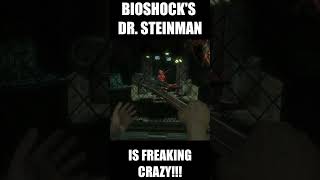 Is Dr Steinman the Craziest Dude in Rapture Bioshock shorts gaming [upl. by Leirol467]