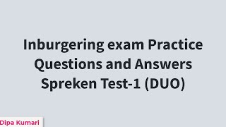 Spreken exam Practice Questions and Answers  Preparation of Spreken Test1 DUO Inburgering exam [upl. by Collette]