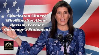 Nimratas Perspective Charleston Church Shooting Not About Racism [upl. by Kelly]