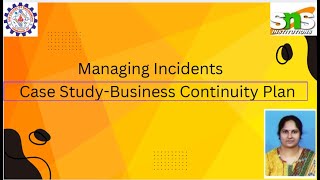 case studyBusiness Continuity plan Dr Indu Nair V SNS Institutions [upl. by Nedarb981]