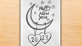 Happy New Year 2023  Happy New Year Poster Drawing 2023  New Year Drawing Easy for Beginners [upl. by Ame]