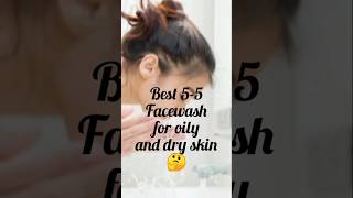 Best face wash for dry and oily skin facewash skincare suggestion trending favoritesong [upl. by Clauddetta]