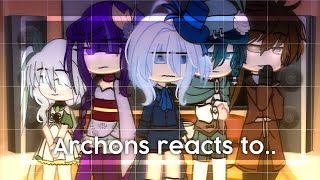 Archons reacts to the Traveler Genshin Impact  Gacha Club  Timeline at description ♡ [upl. by Lokkin]