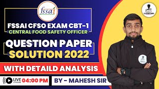 FSSAI CFSO Exam Previous Year Paper Solution 2022  FSSAI CFSO CBT1 Solved Paper 2022  FSSAI CFSO [upl. by Maharva121]