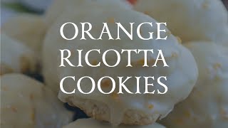 Orange Ricotta Cookies [upl. by Matelda354]