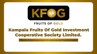 Kampala Fruits Of Gold Investment Cooperative Society Limited [upl. by Aihsia]