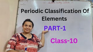 Periodic Classification Of Elements  ICSE CBSE Maharashtra State Board Class10 Science [upl. by Milt]