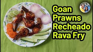 Goan Prawn recheado Rava FryTraditional Prawn Stuffed Recheado FryGrandmother recipe [upl. by Seavir39]