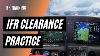 IFR Clearance Practice  Listen and Practice IFR Clearance Readbacks [upl. by Allimaj]