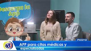 CNCNoticiasPasto APP para citas médicas y especializadas [upl. by Maice]