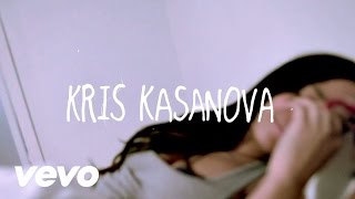 Kris Kasanova  Kasanova [upl. by Westley]