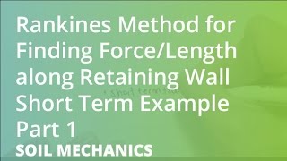 Retaining Wall using Rankines Method Example  Soil Mechanics [upl. by Epner656]