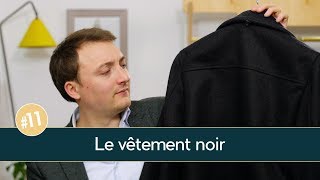 Doisje porter des vêtements NOIRS   Parlons Vêtements 11 [upl. by Ecar]