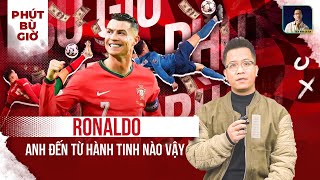 PHÚT BÙ GIỜ  39 TUỔI NGÃ BÀN ĐÈN SIÊU PHẨM ANH ĐẾN TỪ HÀNH TINH NÀO VẬY RONALDO [upl. by Happy349]