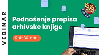 30 april 2022 godine  rok za podnošenje prepisa arhivske knjige za prethodnu godinu [upl. by Ocirederf]