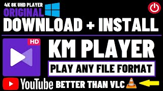 How to Download KMPlayer for Windows 10  Install KMPlayer  KMPlayer 64X  KM Video Player 202103 [upl. by Notlrac]