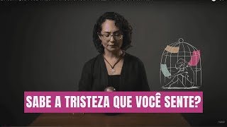 É ASSIM QUE VOCÊ CHEGA À CAUSA DA SUA TRISTEZA  PROPÓSITO DA VIDA [upl. by Nuawd]