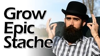 How to Grow an Epic Mustache [upl. by Light]