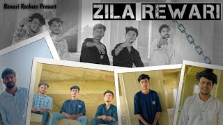 ZILA REWARI Official Video Aashu Yadav Yash Rewari Haryanvi Hip Hop [upl. by Huebner]