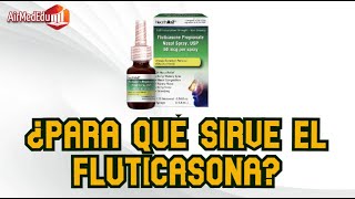 Para qué Sirve la Fluticasona [upl. by Urata]