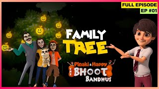 Pinaki and Happy  Bhoot Bandhus  Full Episode  Family Tree [upl. by Eidnew250]