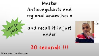 GAMT for Anticoagulation and regional anaesthesia  ESRA 2022 guidelines [upl. by Attenad]