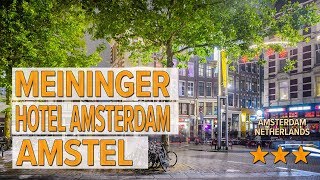 MEININGER Hotel Amsterdam Amstel hotel review  Hotels in Amsterdam  Netherlands Hotels [upl. by Notlem595]