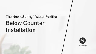 The New eSpring Water Purifier Below Counter Installation [upl. by Melnick]