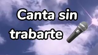 Canta sin trabarte 3 [upl. by Ijuy]