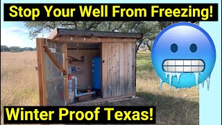 💧Stop Your Well From Freezing Tips to Survive a Freeze in Texas Winters [upl. by Akoyn]