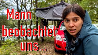 Mann beobachtet uns beim Wildcampen ⛺️ 👀 😵‍💫 [upl. by Tuneberg318]