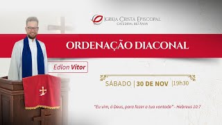 ORDENAÇÃO DIACONAL EDLON VITOR [upl. by Nnaeiram990]