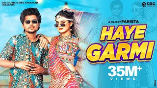 ✓ Haye Garmi Official Video  Khushi Baliyan Dev Chouhan  Raj Mawar  New Haryanvi Dj Song 2024 [upl. by Razid58]