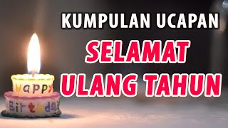 Ucapan Selamat Ulang Tahun Terbaru 2021  Kumpulan Kata Ucapan Ulang Tahun Kreatif [upl. by Skylar]