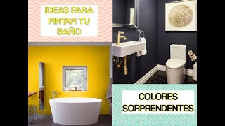 IDEAS PARA PINTAR TU BAÑO [upl. by Eissirhc696]