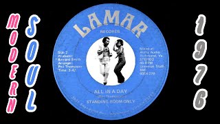 Standing Room Only  All In A Day Lamar Records 1976 Modern Soul 45 [upl. by Kcirddehs355]