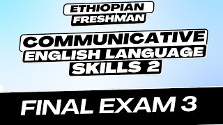 Communicative English Language Skills 2 Final Exam 3 [upl. by Duj605]