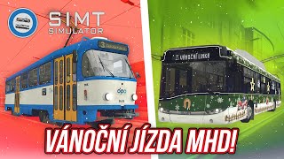 🎄 VÁNOČNÍ JÍZDA MHD  SIMT Simulator 05 🎄 [upl. by Francesca]