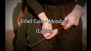 Ethel Cain  Mondays ft Chloe Hotline Lyrics [upl. by Angelis981]