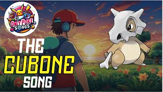 Cubone Pokemon Song with Lyrics  PokedexWiki [upl. by Etterraj382]